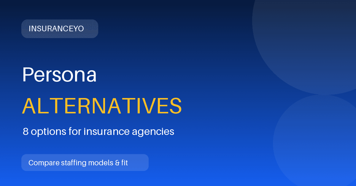 Persona alternatives for insurance agencies